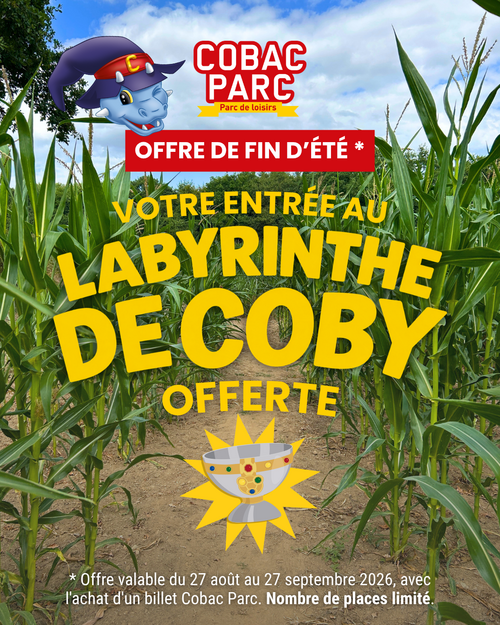 votre entrée au labyrinthe de coby offerte